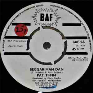 Pat Tiffin - Beggar Man Dan / Juliett download free
