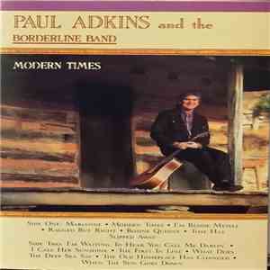 Paul Adkins  And The Borderline Band - Modern Times download mp3 flac