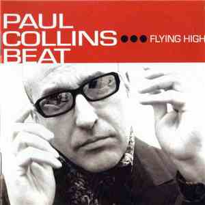 Paul Collins' Beat - Flying High download free