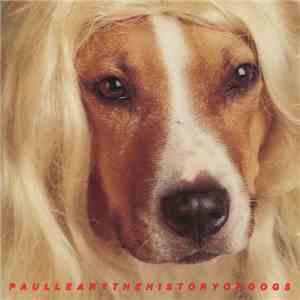 Paul Leary - The History Of Dogs download mp3 flac