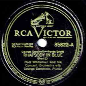 Paul Whiteman And His Concert Orchestra - Rhapsody In Blue download mp3 flac
