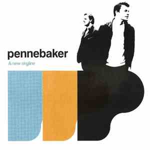 Pennebaker - A New Skyline download mp3 flac