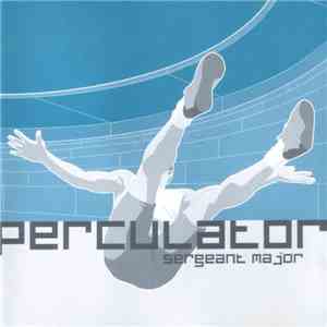 Perculator - Sergeant Major