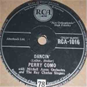 Perry Como With Mitchell Ayres Orchestra And The Ray Charles Singers - Dancin' download mp3 flac