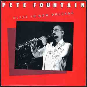 Pete Fountain - Alive In New Orleans download mp3 flac