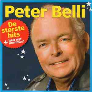 Peter Belli - De Største Hits + Helt Nyt Nummer download mp3 flac