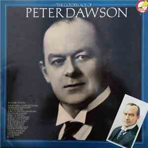 Peter Dawson - The Golden Age Of Peter Dawson download mp3 flac
