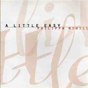 Philippa Nihill - A Little Easy download mp3 flac