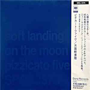 Pizzicato Five - Soft Landing On The Moon download mp3 flac