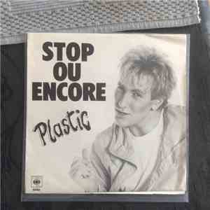 Plastic Bertrand - Stop Ou Encore download free