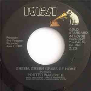 Porter Wagoner - Green, Green Grass Of Home / The Cold Hard Facts Of Life download mp3 flac