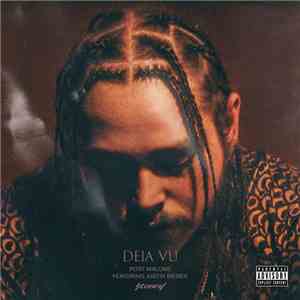 Post Malone Featuring Justin Bieber - Deja Vu download free