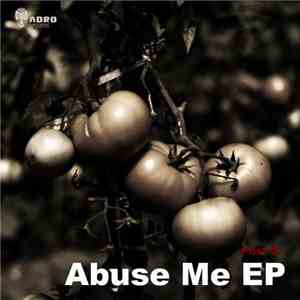 Post S. - Abuse Me EP download mp3 flac