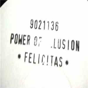Power Of Illusion - Felicita download free