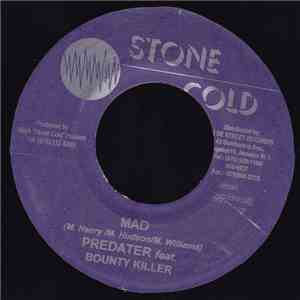 Predater Feat. Bounty Killer / Bling Dawg / Buccaneer - Mad / Dem Buoy Deh download free