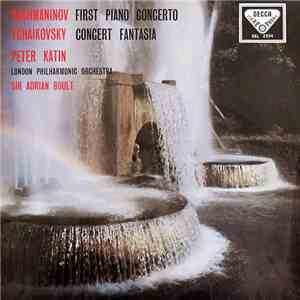 Rachmaninov, Tchaikovsky, Peter Katin, London Philharmonic Orchestra, Sir Adrian Boult - First Piano Concerto / Concert Fantasia download free