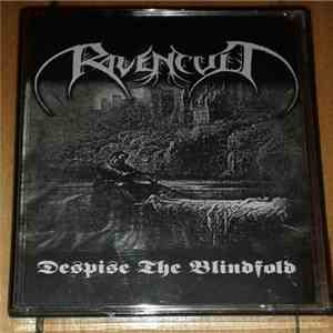 Ravencult - Despise The Blindfold download mp3 flac