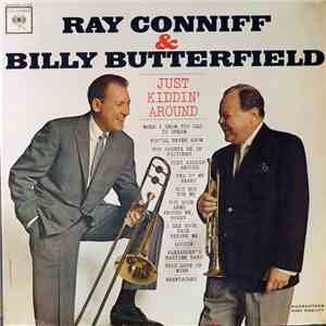 Ray Conniff & Billy Butterfield - Just Kiddin' Around download free