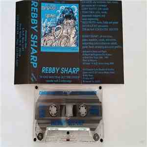 Rebby Sharp - In One Mouth And Out The Other download free