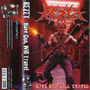 Rezet - Have Gun, Will Travel download free