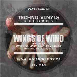 Ricardo Piedra - Wings Of Wind (Remixes) download mp3 flac