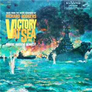 Richard Rodgers, Robert Russell Bennett - Victory At Sea Vol. 2 download free