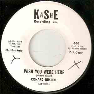 Richard Russell  - Wish You Were Here / No Body Can Stop Me download mp3 flac