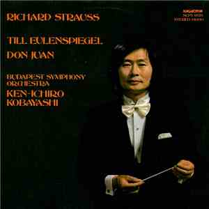 Richard Strauss - Budapest Symphony Orchestra, Ken-Ichiro Kobayashi - Till Eulenspiegel / Don Juan download mp3 flac