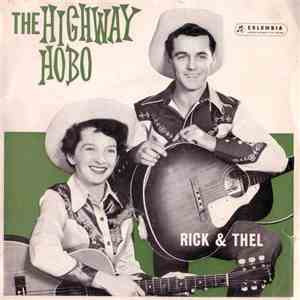 Rick And Thel Carey - The Highway Hobo download free