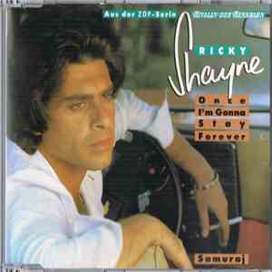 Ricky Shayne - Once I'm Gonna Stay Forever download mp3 flac