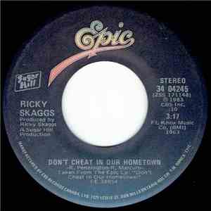 Ricky Skaggs - Don't Cheat In Our Hometown download free