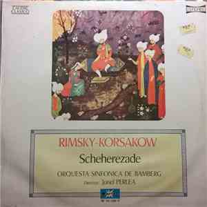 Rimsky-Korsakov / Orquesta Sinfonica De Bamberg, Jonel Perlea - Scheherazade download free