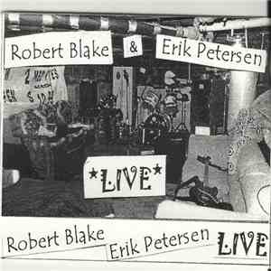 Robert Blake / Erik Petersen  - Live In Ray's Basement download free