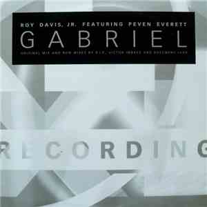 Roy Davis Jr. Featuring Peven Everett - Gabriel download free