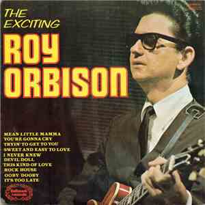 Roy Orbison - The Exciting Roy Orbison download mp3 flac
