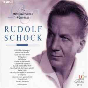 Rudolf Schock - Ein Musikalisches Portrait download mp3 flac