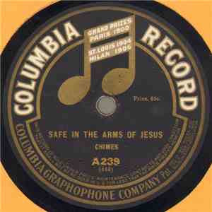 S. C. Porter / Henry Burr - Safe In The Arms Of Jesus / Saviour, Lead Me Lest I Stray download free