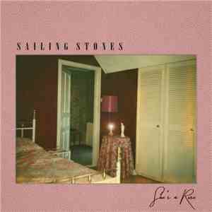 Sailing Stones  - She's A Rose download free