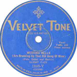 Sammy Fain - Wedding Bells (Are Breaking Up That Gang Of Mine) / Love Me Or Leave Me download mp3 flac