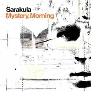 Sarakula - Mystery Morning download mp3 flac