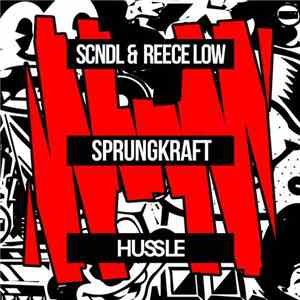 SCNDL & Reece Low - Sprungkraft download mp3 flac