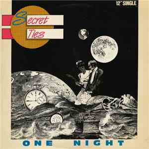 Secret Ties - One Night download mp3 flac