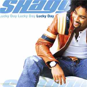 Shaggy - Lucky Day download mp3 flac
