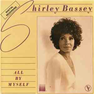 Shirley Bassey - All By Myself download mp3 flac