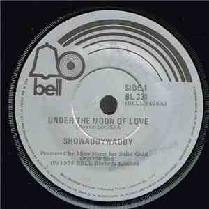 Showaddywaddy - Under The Moon Of Love download mp3 flac