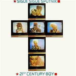 Sigue Sigue Sputnik - 21st Century Boy download free