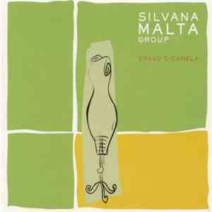 Silvana Malta Group - Cravo E Canela download free