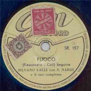 Silvano Lalli - Fuoco / Non Ci Vedremo Più download free