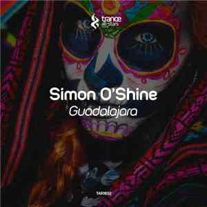 Simon O'Shine - Guadalajara download free