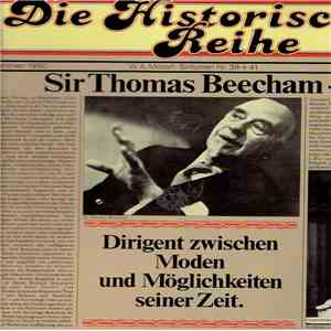 Sir Thomas Beecham - Die Historische Reihe 3 download mp3 flac